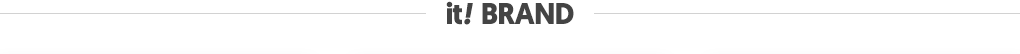it! BRAND