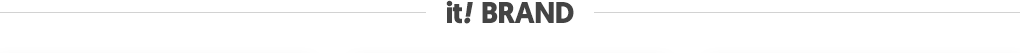 it! BRAND