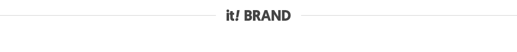 it! BRAND